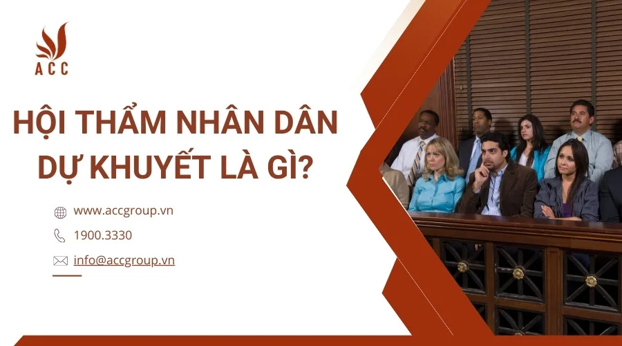 Hội thẩm nhân dân dự khuyết là gì?