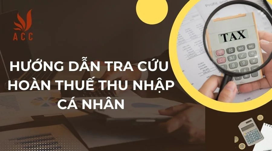 huong-dan-tra-cuu-hoan-thue-thu-nhap-ca-nhan