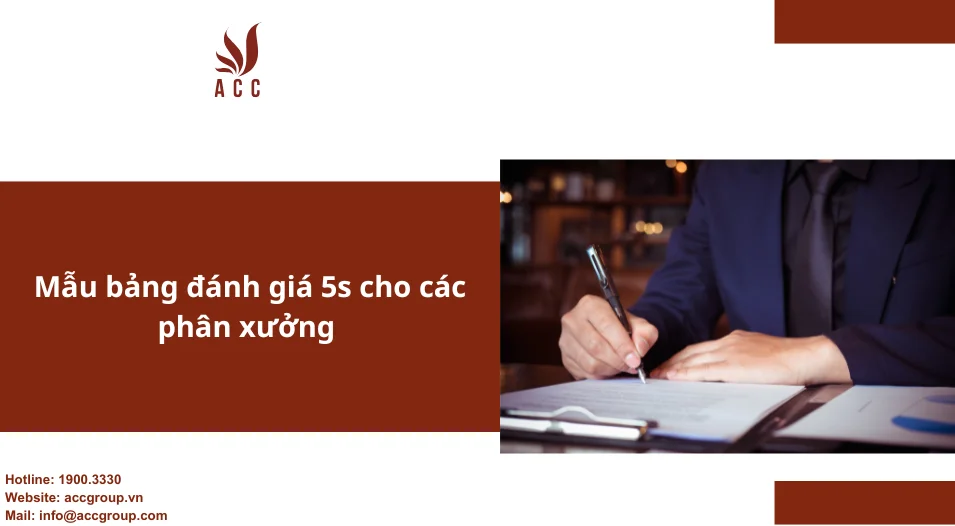 Mẫu bảng đánh giá 5s cho các phân xưởng