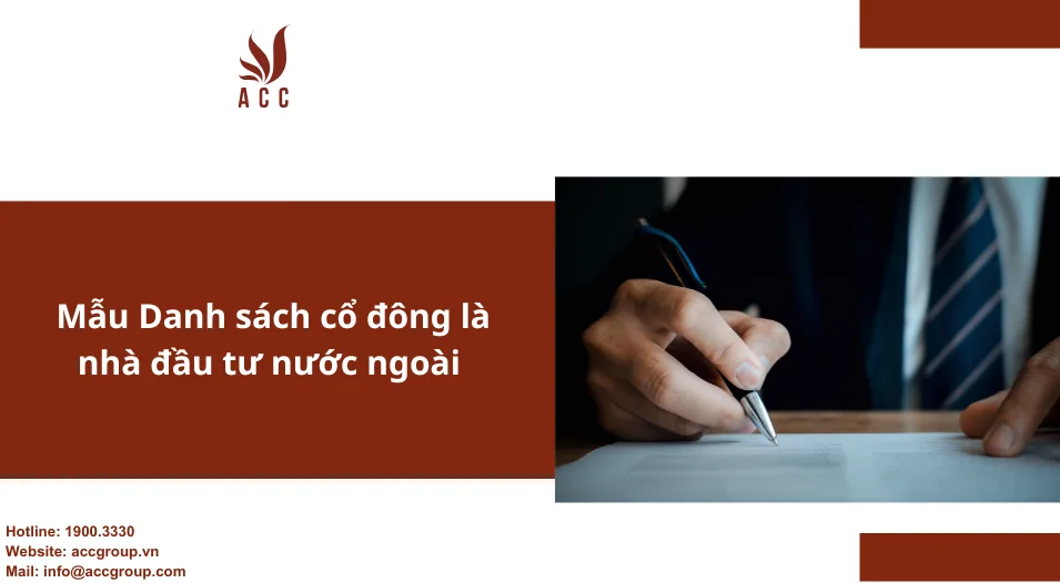 Mẫu Danh sách cổ đông là nhà đầu tư nước ngoài