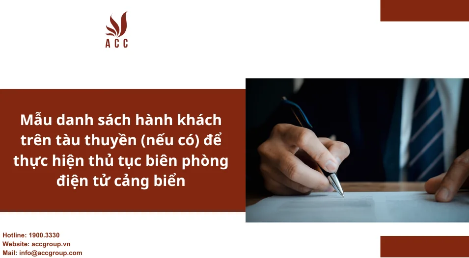 Mẫu danh sách hành khách trên tàu thuyền (nếu có) để thực hiện thủ tục biên phòng điện tử cảng biển