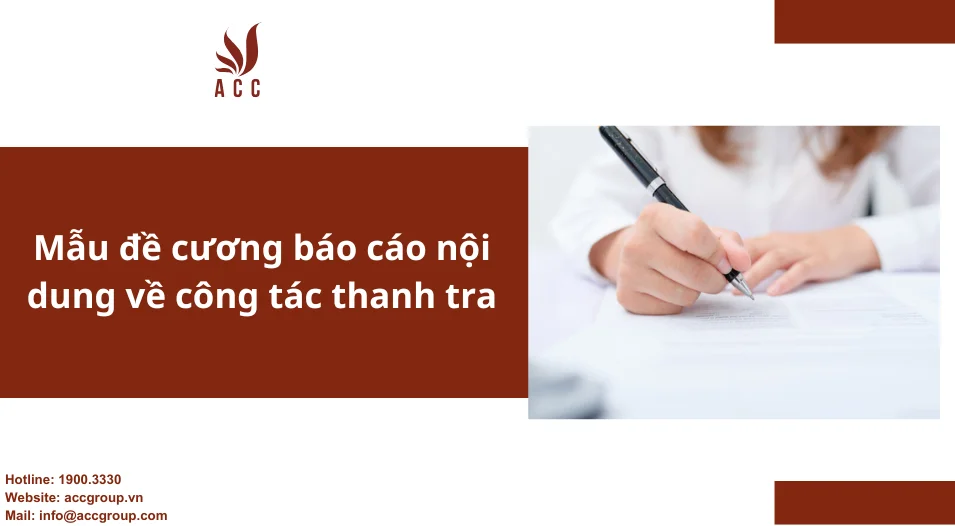 Mẫu đề cương báo cáo nội dung về công tác thanh tra