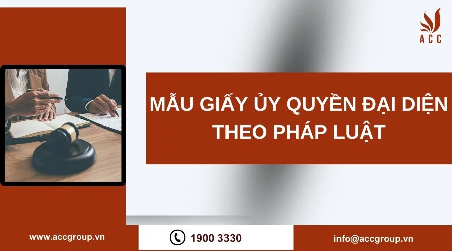 Mẫu giấy ủy quyền đại diện theo pháp luật​