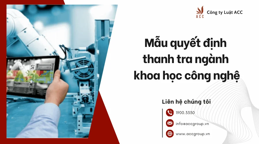 Mẫu quyết định thanh tra ngành khoa học công nghệ