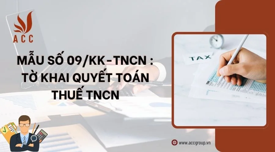 mau-so-09kk-tncn-to-khai-quyet-toan-thue-tncn