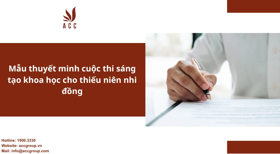 Mẫu thuyết minh cuộc thi sáng tạo khoa học cho thiếu niên nhi đồng