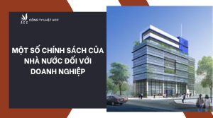 mot-so-chinh-sach-cua-nha-nuoc-doi-voi-doanh-nghiep