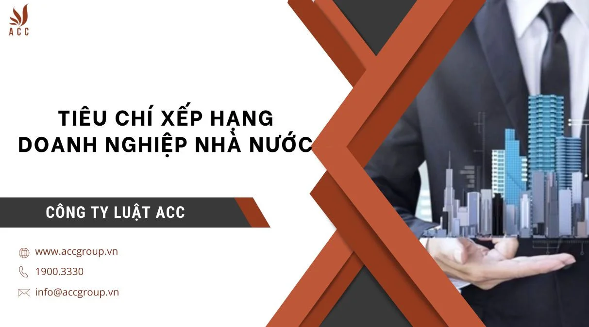 Tiêu chí xếp hạng doanh nghiệp nhà nước