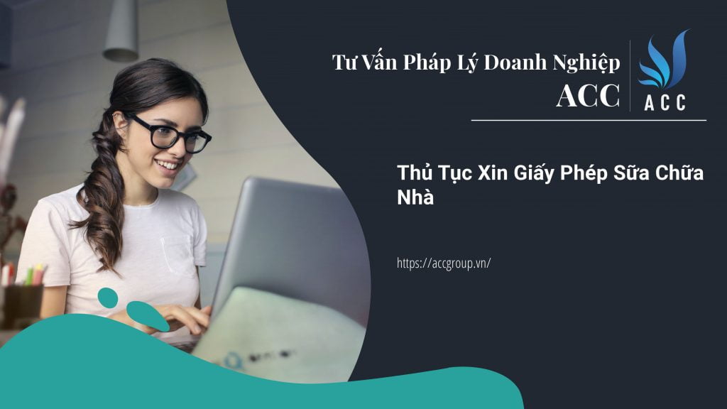 Thủ Tục Xin Giấy Phép Sửa Chữa Nhà 