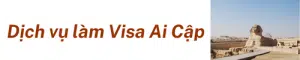 Dịch Vụ Làm Visa Ai Cập (1)
