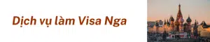 Dịch Vụ Làm Visa Nga (1)