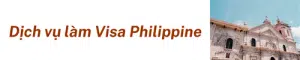 Dịch Vụ Làm Visa Philippine (1)