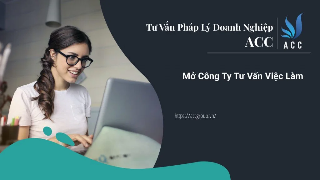 Mở Công Ty Tư Vấn Việc Làm