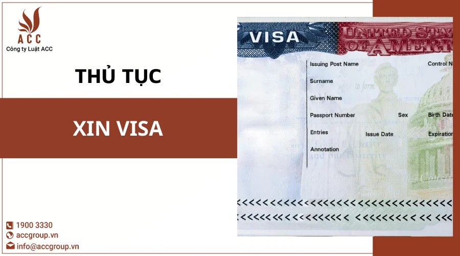 Thủ Tục Xin Visa Công Ty Luật Acc
