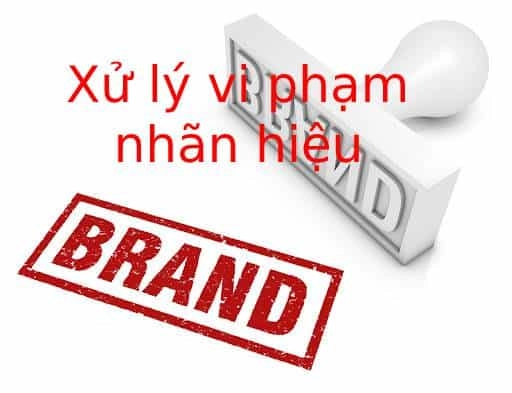 Xu-ly-vi-pham-nhan-hieu