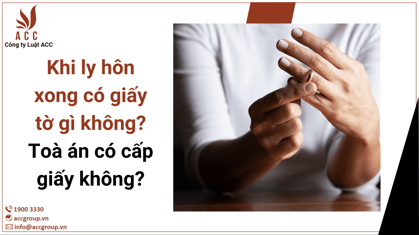 Khi ly hôn xong có giấy tờ gì không? Toà án có cấp giấy không?