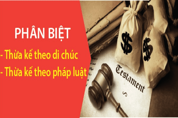 So sánh thừa kế di chúc và thừa kế pháp luật cập nhật năm 2023