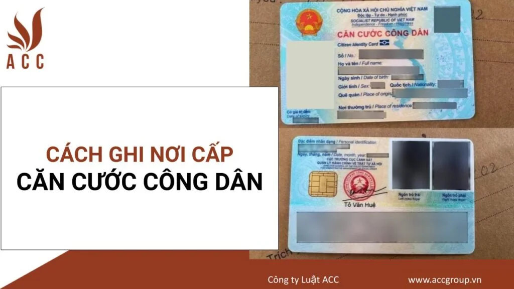 cách ghi nơi cấp căn cước công dân