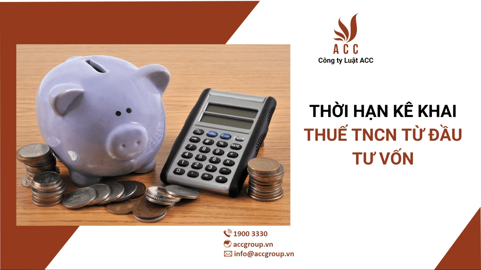 Thời hạn kê khai thuế TNCN từ đầu tư vốn