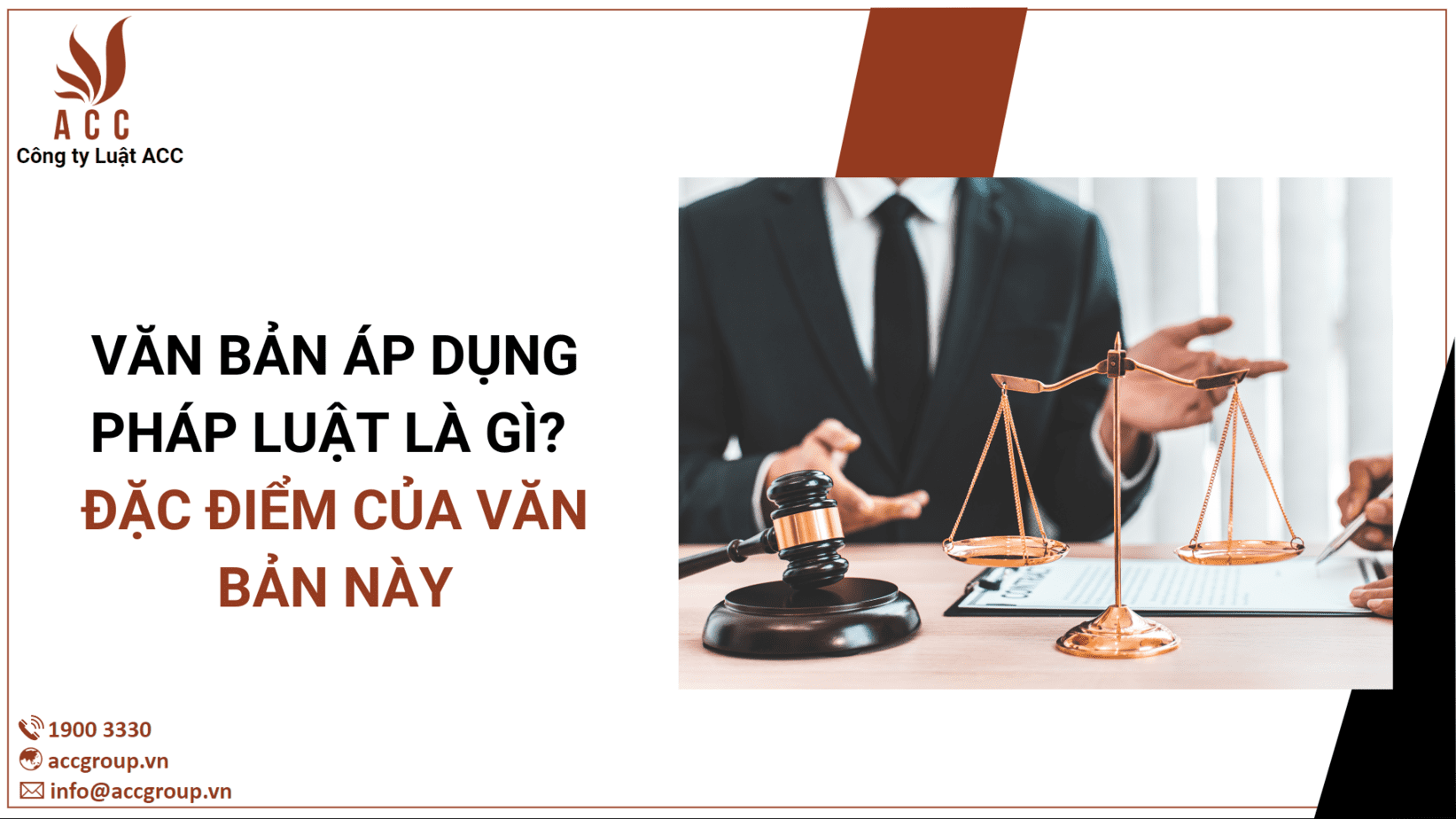 Văn bản áp dụng pháp luật là gì? Những thông tin cần biết