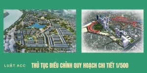 Thu-tuc-dieu-chinh-quy-hoach-chi-tiet-1500