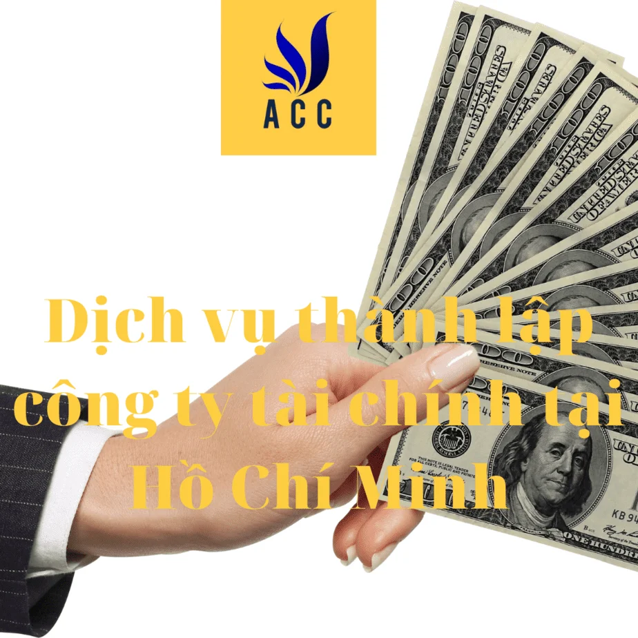 Dịch vụ thành lập công ty tài chính tại Hồ Chí Minh