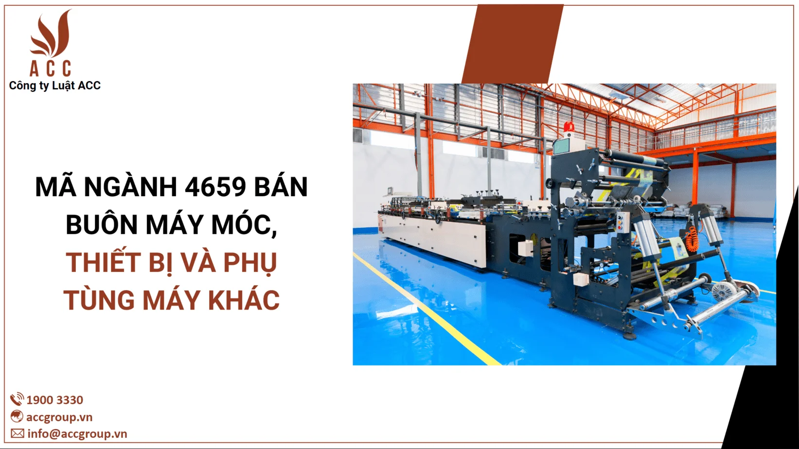 Mã ngành 4659 Bán buôn máy móc, thiết bị và phụ tùng máy khác