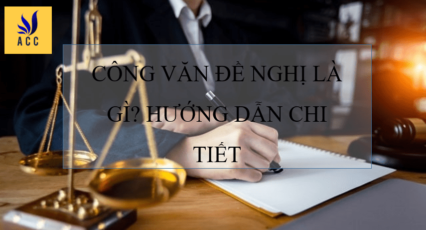 Mẫu công văn đề nghị được dùng phổ biến nhất [Cập nhật 2022]