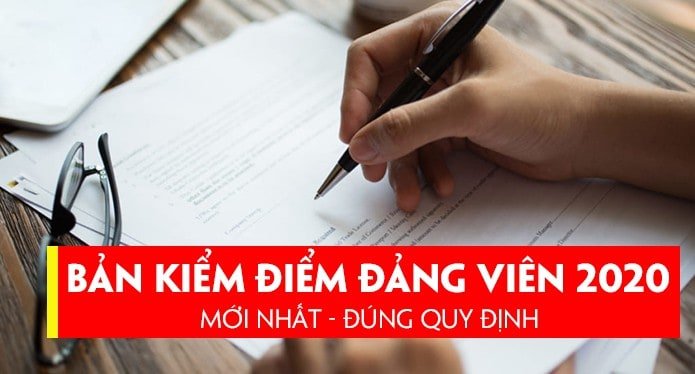 Mẫu bản kiểm điểm đảng viên năm 2020 như thế nào?