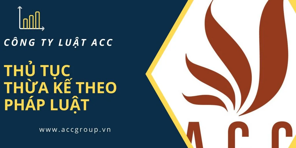 Thủ tục thừa kế theo pháp luật