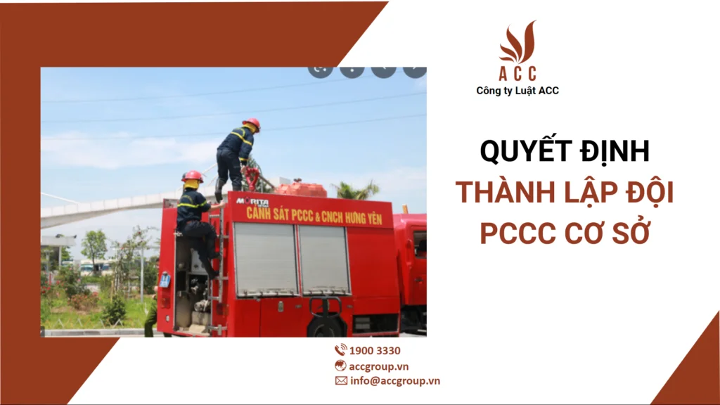 Quyết Định Thành Lập Đội Pccc Cơ Sở