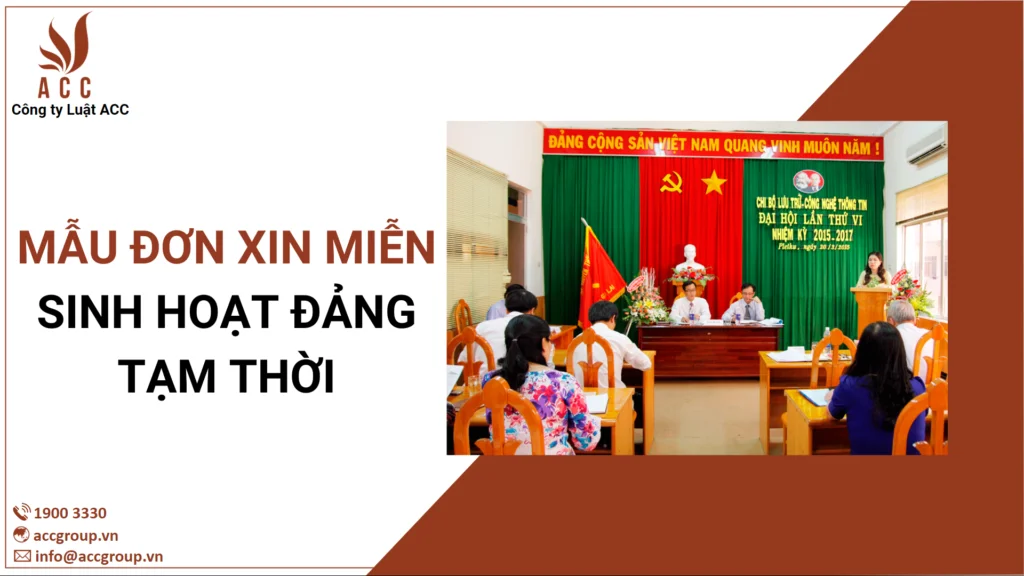 Mẫu đơn xin miễn sinh hoạt Đảng tạm thời