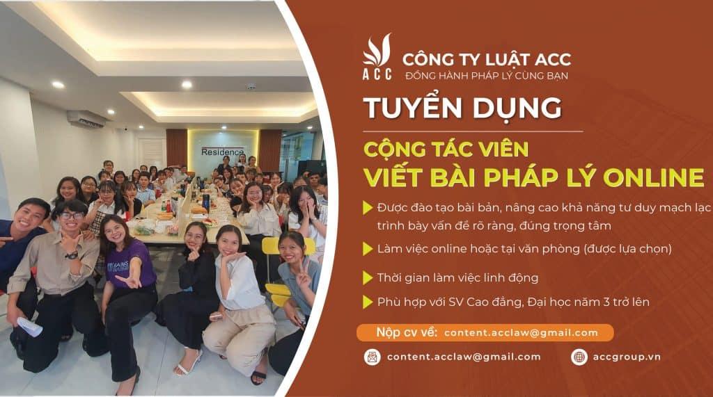 CÔNG TY LUẬT ACC – TUYỂN CỘNG TÁC VIÊN VIẾT BÀI PHÁP LÝ ONLINE