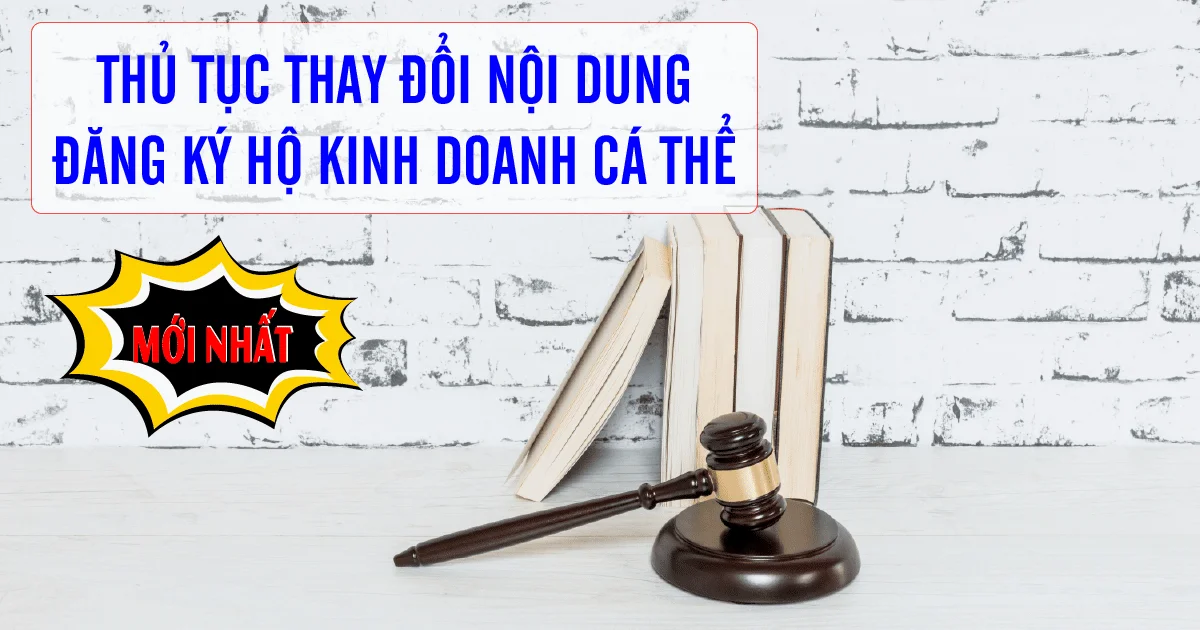 Thu Tuc Thay Doi Noi Dung Dang Ky Ho Kinh Doanh Ca The