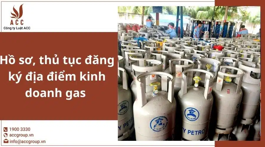 Ho So Dang Ky Dia Diem Kinh Doanh Gas