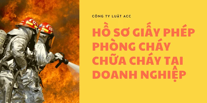 Ảnh Minh Họa Hồ Sơ Giấy Phép Phòng Cháy Chữa Cháy Tại Doanh Nghiệp