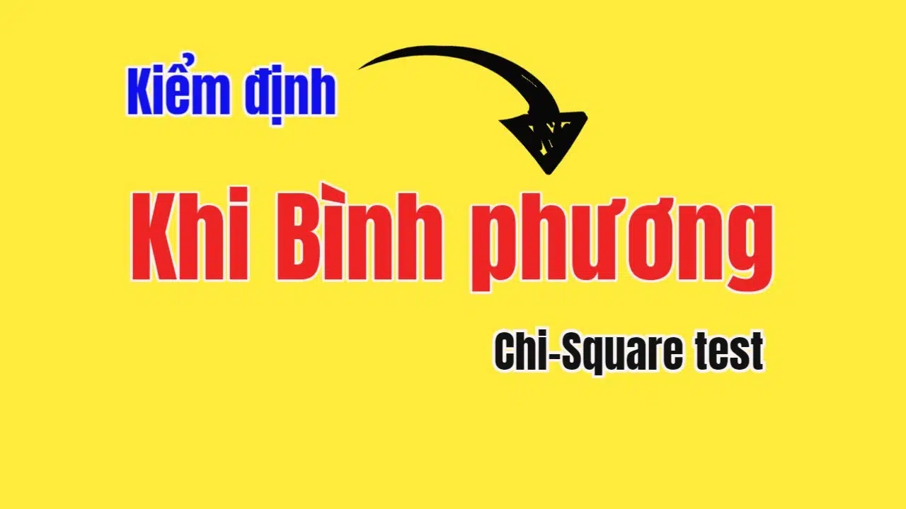 Kiểm định Chi Bình Phương