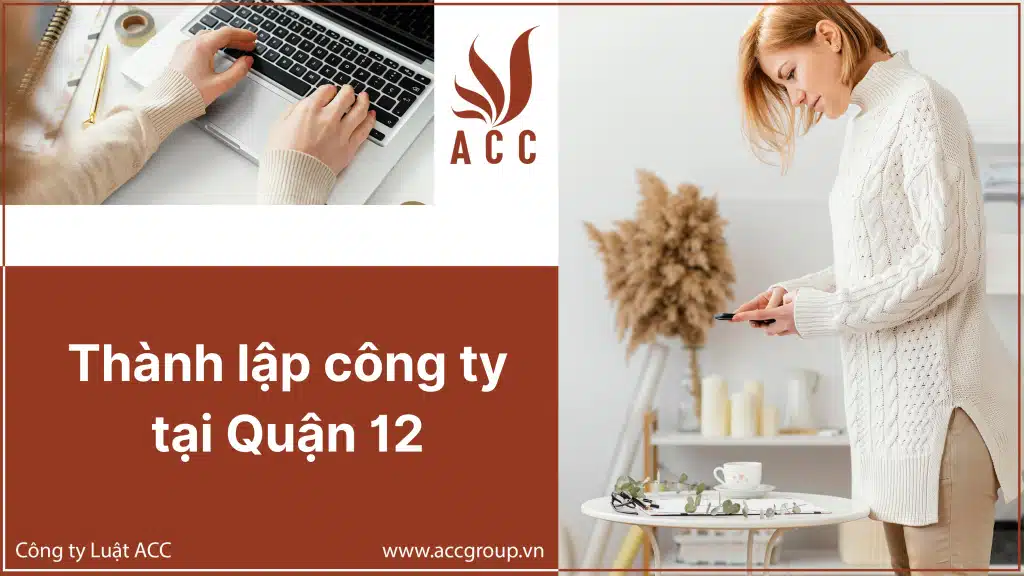 Thanh Lap Cong Ty Tai Quan 12