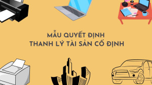 Mau-quyet-dinh-thanh-ly-tai-san-moi-nhat-nam-2022