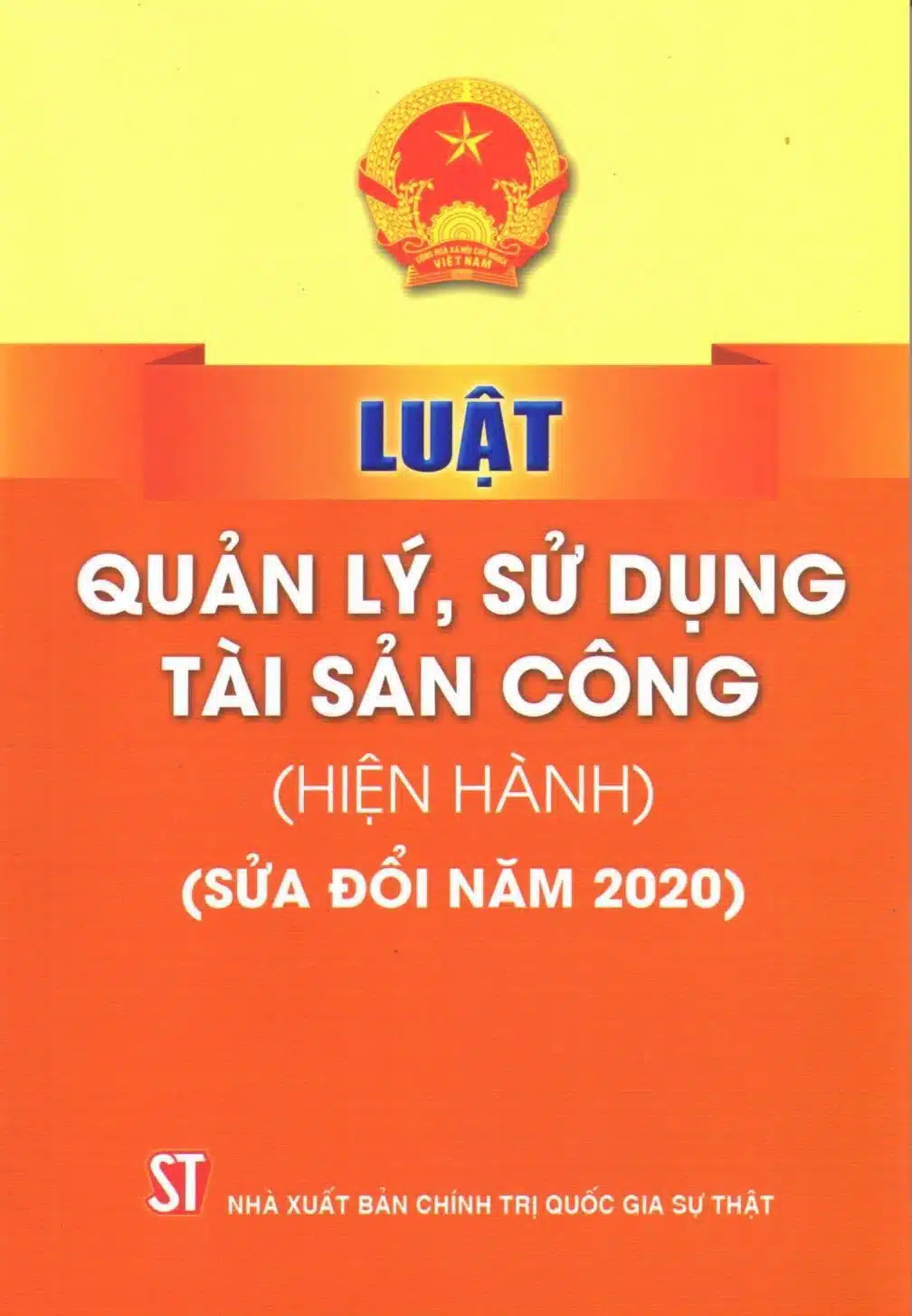 Luật Quản Lý Sử Dụng Tài Sản Công