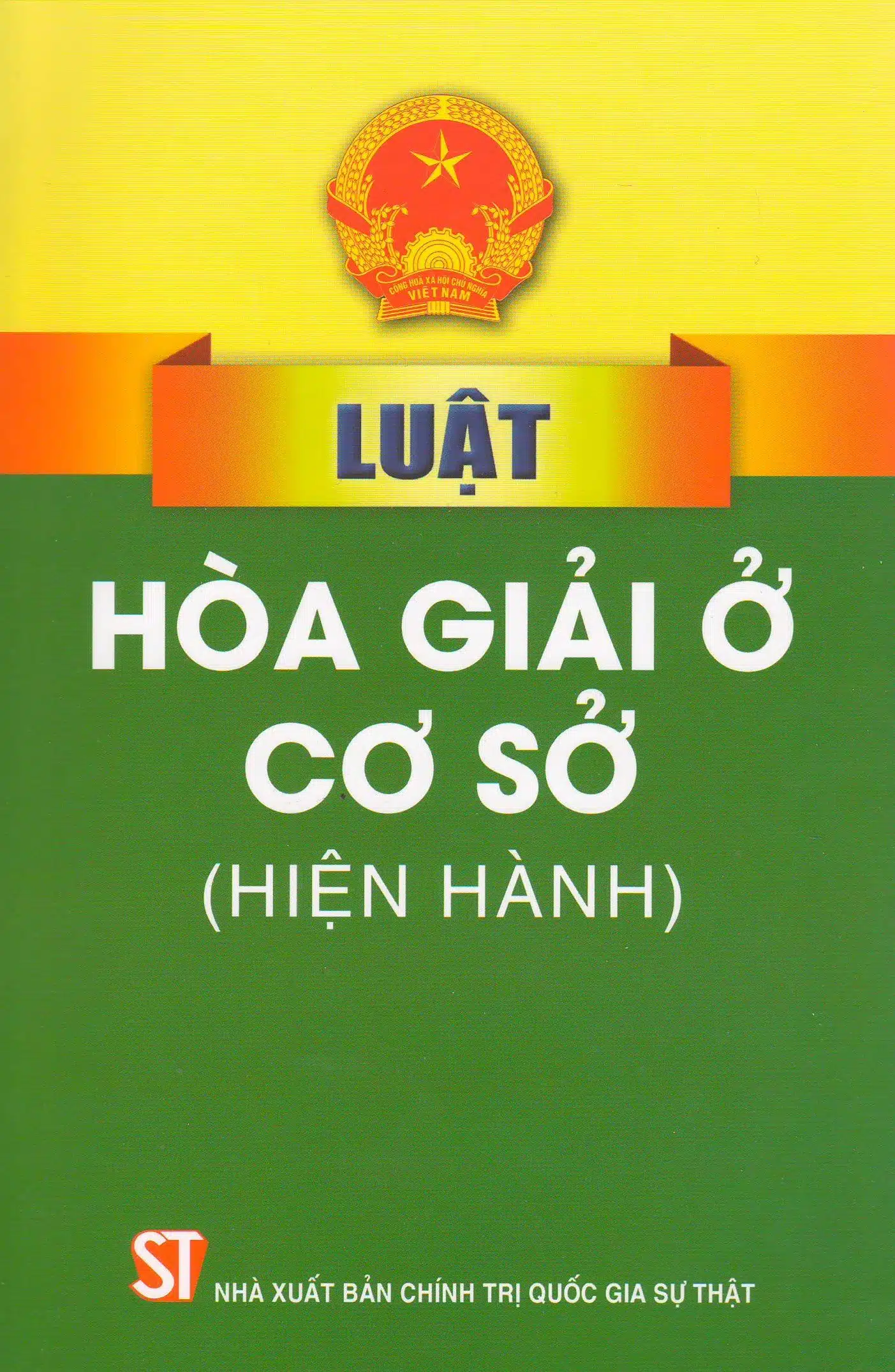 Luật Hòa Giải Cơ Sở 2013