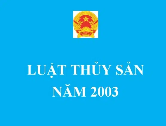 Luật Thủy Sản 2003