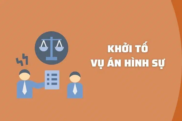 Khởi Tố Vụ án Hình Sự