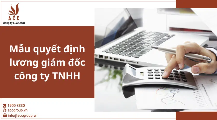 Mau Quyet Dinh Tang Lương Giam Doc Cong Ty Tnhh