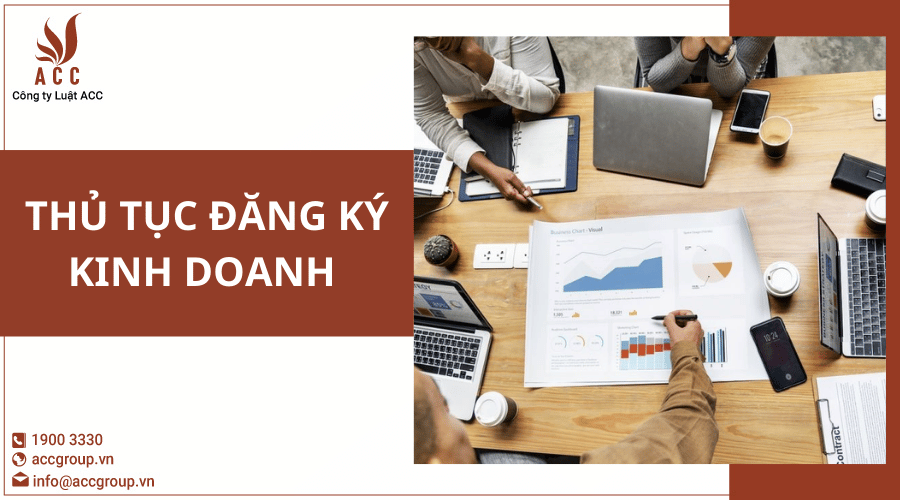 Thủ Tục đăng Ký Kinh Doanh [chi Tiết 2023] (2)