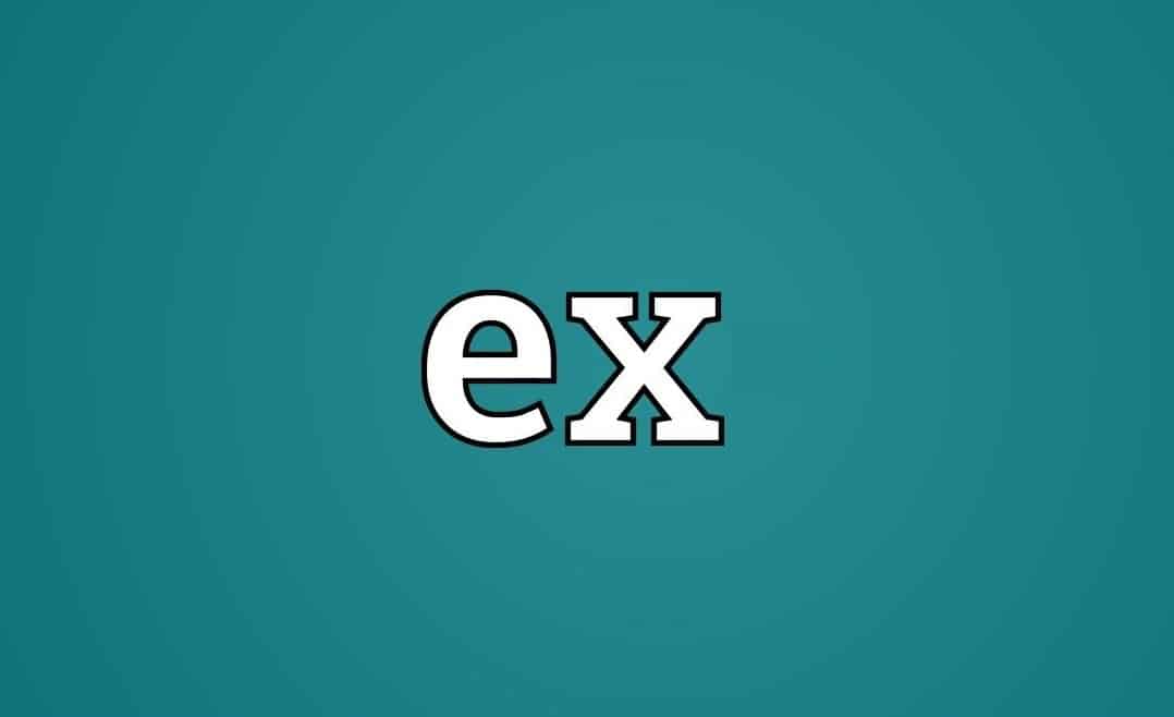 Cách sử dụng ex trong câu tiếng Anh?
