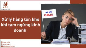 xu-ly-hang-ton-kho-khi-tam-ngung-kinh-doanh