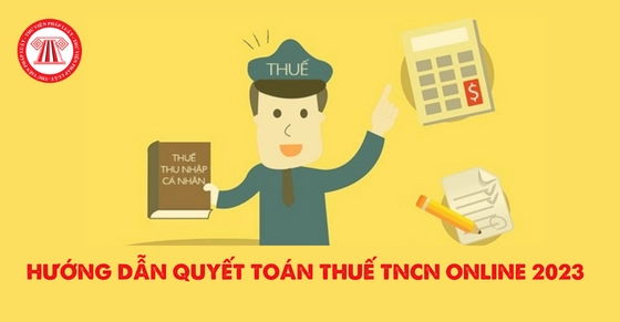 Huong Dan Quyet Toan Thue Online 2023
